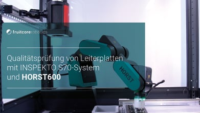 Qualitätsprüfung mit INSPEKTO S70-System und HORST600